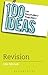 100 Ideas for Secondary Teachers: Revision