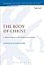 The Body of Jesus: A Spatial Analysis of the Kingdom in Matthew (The Library of New Testament Studies, 555)