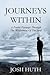 Journeys Within: A Poetic Passage Through The Wilderness Of The Soul