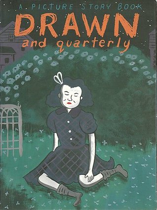 Drawn And Quarterly A Picture Story Book Volume 2 No. 1 (Unknown Binding)