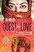 Quest for Love: A Woman's J...