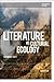 Literature as Cultural Ecology: Sustainable Texts (Environmental Cultures)