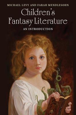 Children's Fantasy Literature: An Introduction (Hardcover)