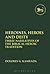 Heroines, Heroes and Deity: Three Narratives of the Biblical Heroic Tradition (The Library of Hebrew Bible/Old Testament Studies, 621)