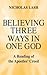 Believing Three Ways in One God