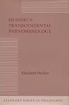 Husserl's Transcendental Phenomenology (Stanford Series in Philosophy)