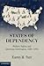 States of Dependency: Welfa...
