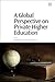 A Global Perspective on Private Higher Education
