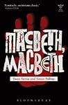 Macbeth, Macbeth (Beyond Criticism)