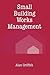 Small Building Works Manage...