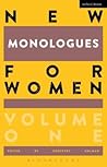New Monologues for Women by Geoffrey Colman