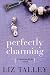 Perfectly Charming (Morning Glory, #2)