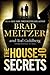 The House of Secrets
