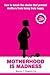 Motherhood Is Madness by Maureen F. Fitzgerald
