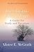 The Christian Life and Hope: A Guide for Study and Devotion (The Heart of Christian Faith)