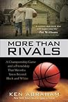 More Than Rivals:...