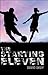 The Starting Eleven by David Skuy