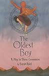 The Oldest Boy by Sarah Ruhl