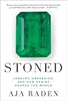 Stoned by Aja Raden