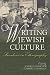 Writing Jewish Culture: Par...