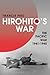 Hirohito's War: The Pacific War, 1941-1945
