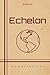 Echelon