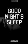Good Night's Sleep