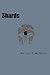 Shards