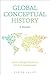 Global Conceptual History by Margrit Pernau