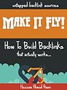 Make It Fly!: How...