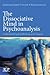 The Dissociative Mind in Psychoanalysis: Understanding and Working With Trauma (Relational Perspectives Book Series)