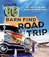 Route 66 Barn Find Road Trip by Tom Cotter