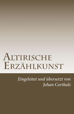 Altirische Erzaehlkunst (German Edition)