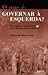 O que é governar à esquerda?