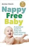 Nappy Free Baby: ...