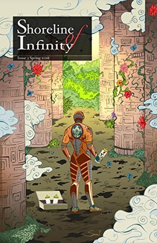 Shoreline of Infinity, Issue 3, Spring 2016 (Kindle Edition)