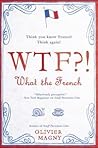 WTF?!: What the French