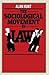 The Sociological Movement in Law