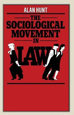 The Sociological Movement in Law