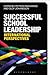 Successful School Leadershi...