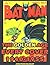 BATMAN COLLECTOR'S GUIDE VOL. 1: THE GOLDEN AGE: Every Comic Book Cover 1940-1955 (BATMAN COLLECTOR'S GUIDES)
