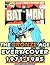 BATMAN COLLECTOR'S GUIDE VOL. 3: THE BRONZE AGE: Every Comic Book Cover 1971-1985 (BATMAN COLLECTOR'S GUIDES)