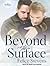 Beyond the Surface (The Breakfast Club, #1)