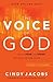 The Voice of God: How to Hear and Speak Words from God