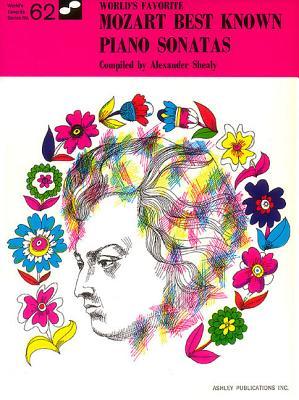 Mozart Best Known Piano Sonatas 62 Worlds Favorite (World's Favorite Series)