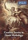Creation Stories in Greek Mythology (Library of Greek Mythology)