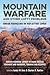 Mountain Warfare and Other Lofty Problems: Foreign mountain combat veterans discuss movement and maneuver, training and resupply (Helion Studies in Military History)