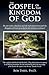 The Gospel of the Kingdom o...