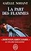 La Part des flammes