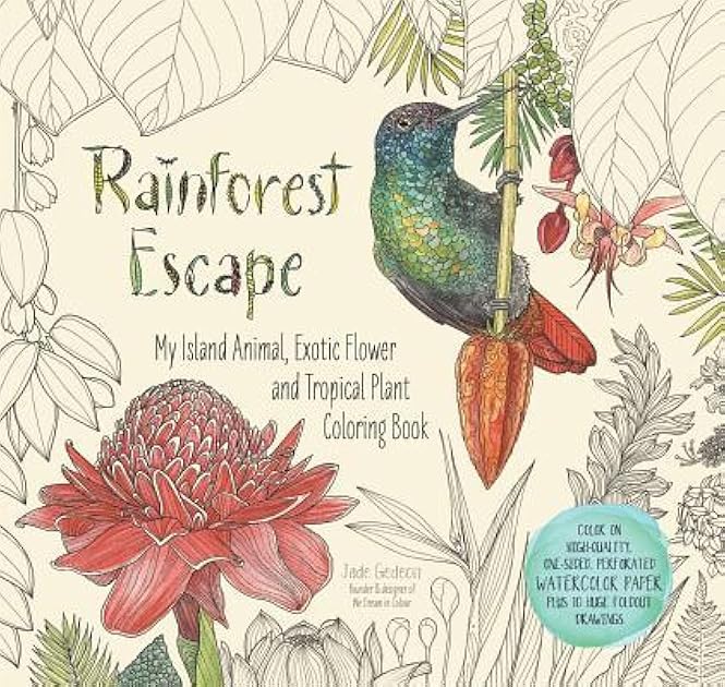 Rainforest Escape: My Island Animal, Exotic Flower and Tropical Plant Color Book